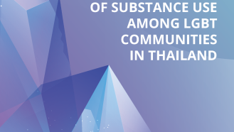 Cover page Situation Analysis of Substance Use among LGBT Communities in Thailand
