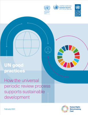 UNDP-UNHCHR-UNDCO-How-The-Universal-Periodic-Review-Process-Supports-Sustainable-Development-COVER.png