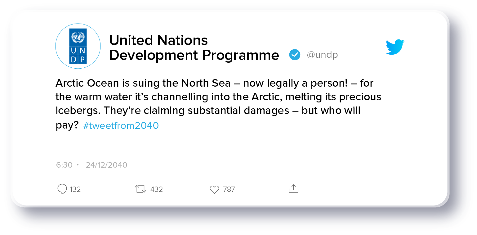Screenshot of a fictional tweet from 2040 with the following text: Arctic Ocean is suing the North Sea – now legally a person! – for the warm water it’s channelling into the Arctic, melting its precious icebergs.  They’re claiming substantial damages – but who will pay?