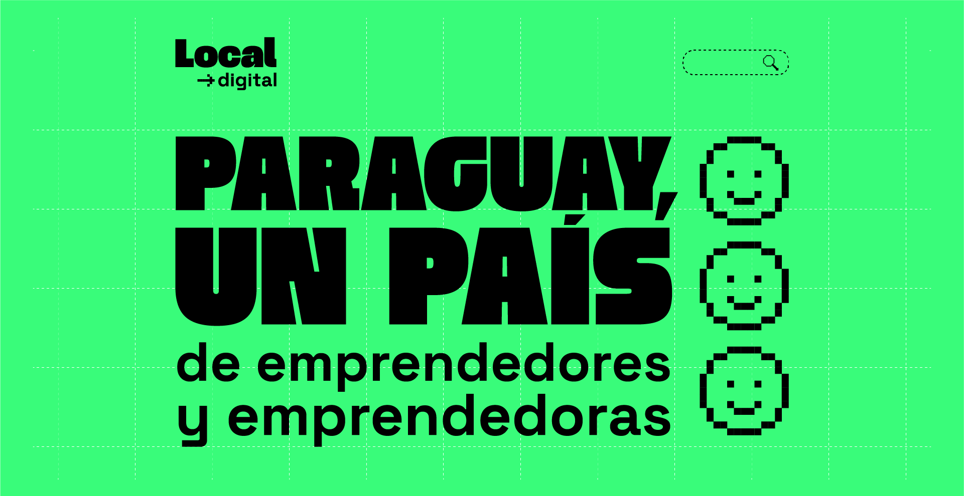 Bright green background with bold black text: "Paraguay, un país de emprendedores y emprendedoras" and smiling icons.