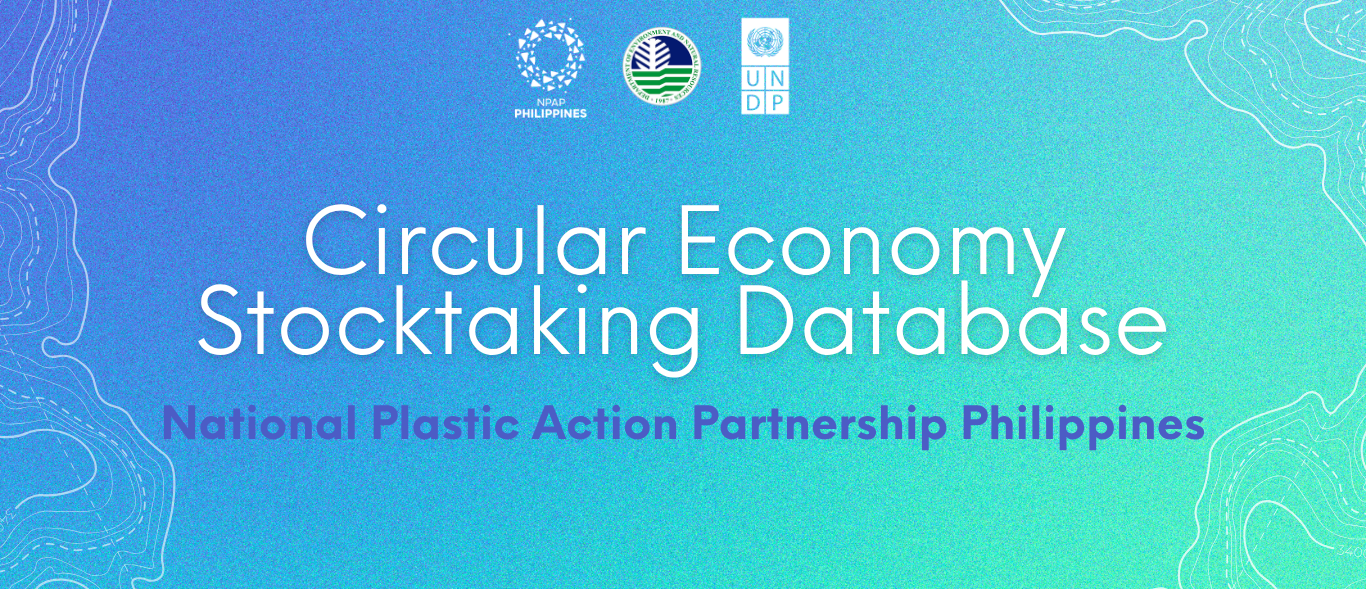 Blue banner: Circular Economy Stacking Database by National Plastic Action Partnership Philippines.