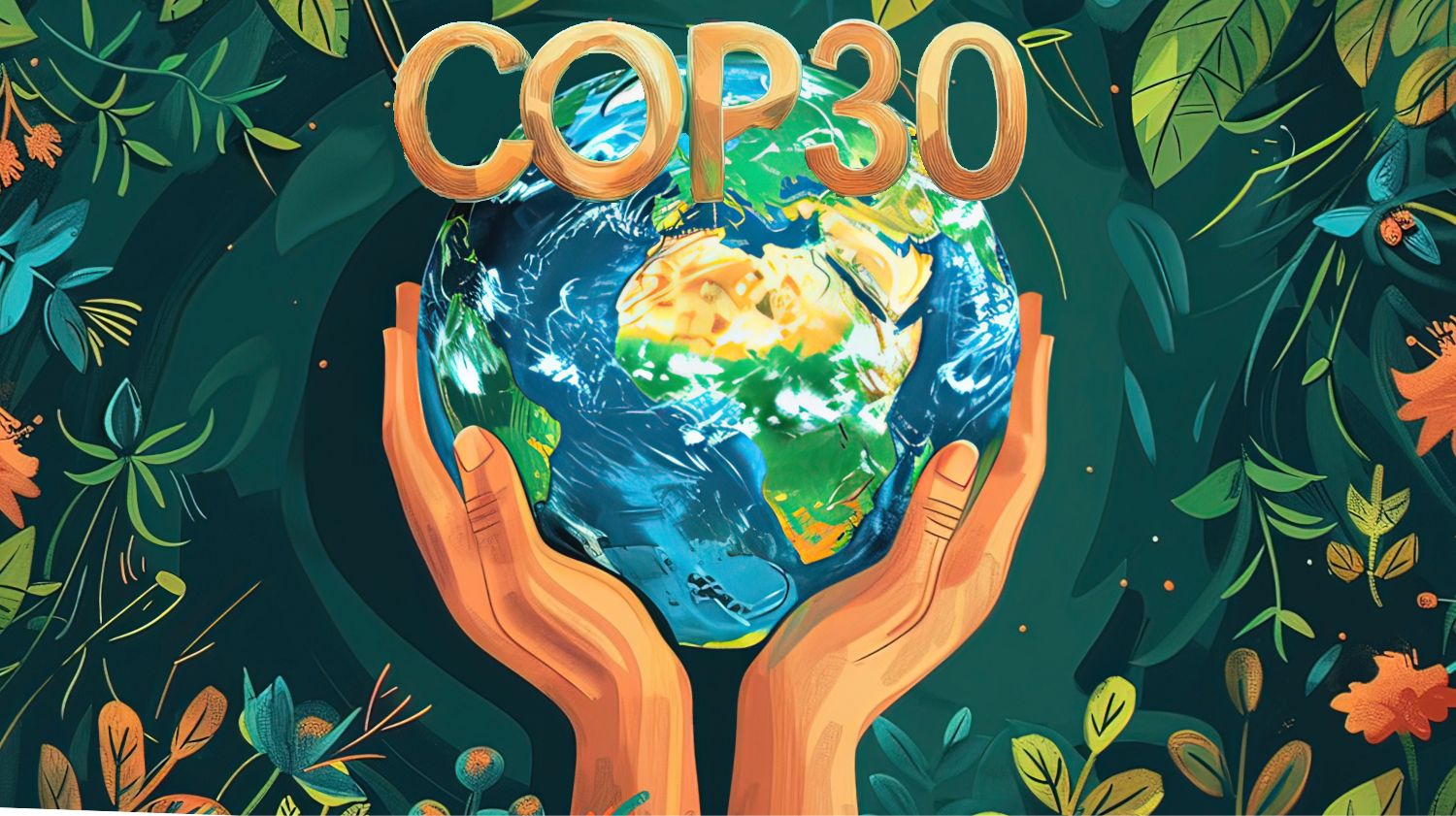 Graphic of two hands holding Earth above jungle foliage, COP30 logo.