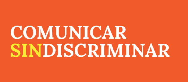 Orange cover with text "COMUNICAR SIN DISCRIMINAR" and UN logo.