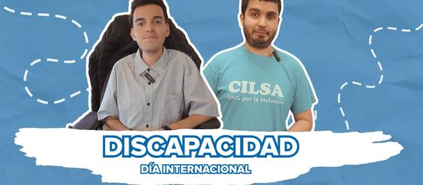 Two people stand against a blue sky with cloud doodles; white banner reads DISCAPACIDAD.