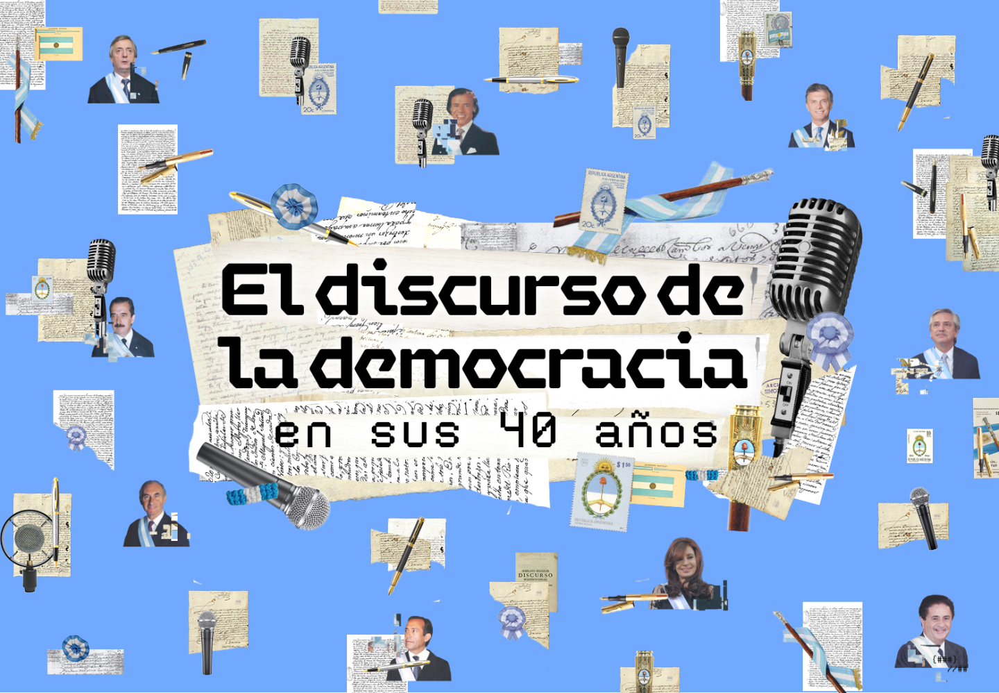 Collage de documentos, fotografías y un micrófono sobre un fondo celeste con un texto sobre democracia.