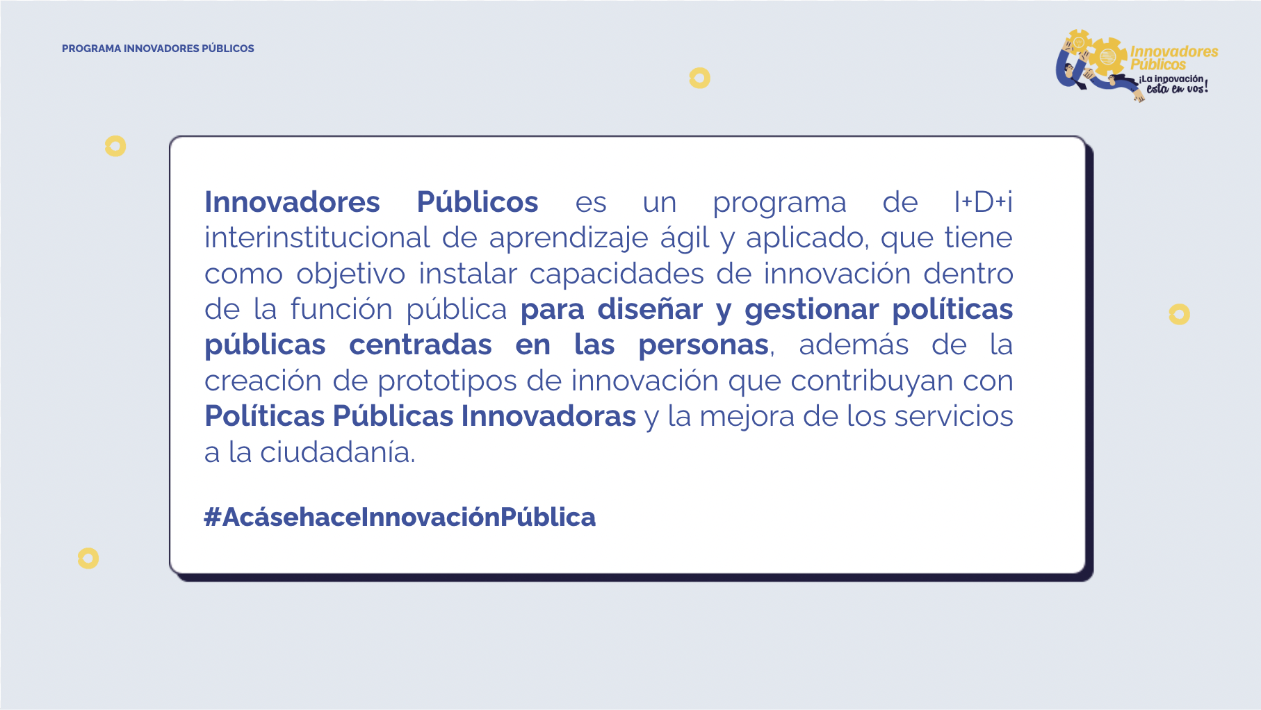 En qué consiste Innovadores Públicos