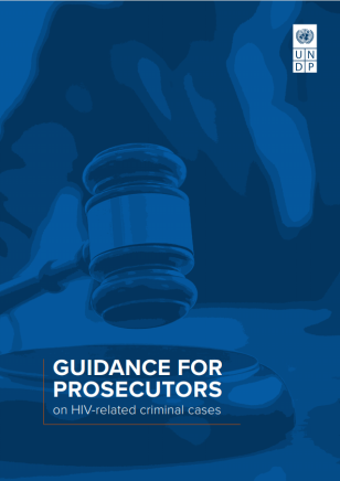 UNDP-Guidance-for-Prosecutors-on-HIV-Related-Criminal-Cases-COVER.PNG