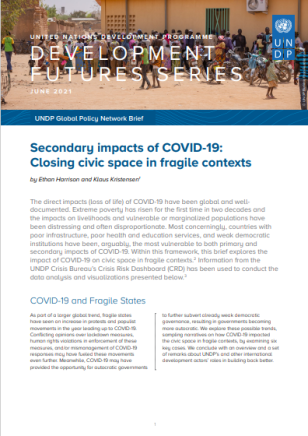 UNDP-DFS-Secondary-Impacts-of-COVID-19-Closing-Civic-Space-in-Fragile-Contexts-COVER.PNG