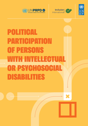 UNDP-II-UNPRPD-Political-Participation-of-Persons-with-Intellectual-or-Psychosocial-Disabilities-COVER.PNG