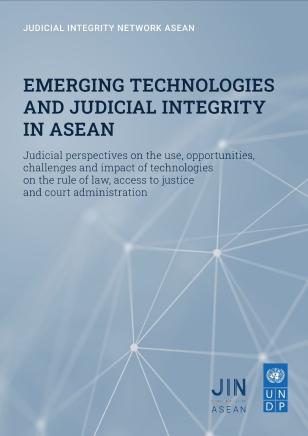 UNDP-RBAP-Emerging-Technologies-and-Judicial-Integrity-in-ASEAN-2021-cover.jpg