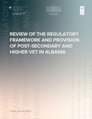 Review of the Regulatory Framework and Provision of Post-Secondary and Higher VET in Albania