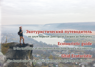  Ghid ecoturistic de-a lungul celor două maluri ale Nistrului de la Hrușca la Cioburciu
