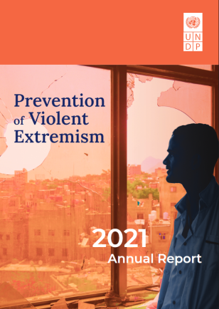 UNDP 2021 Prevention of Violent Extremism AR