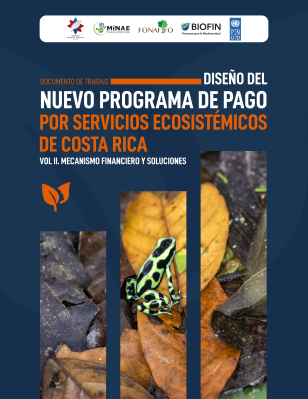 Portada. Logos: Presidencia, MINAE, FONAFIFO, BIOFIN, PNUD