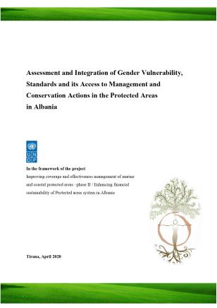Assessment and Integration of Gender Vulnerability, Standards and its Access to Management and Conservation Actions in the Protected Areas in Albania