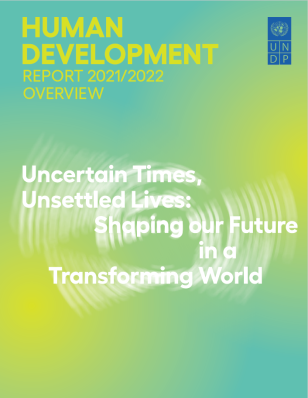 Human Development Report 2021/2022 Overview
