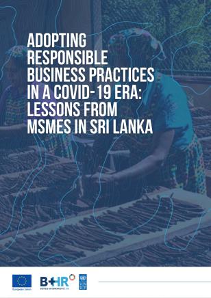Adopting Responsible Business Practices in a COVID-19 Era: Lessons from MSMEs in Sri Lanka