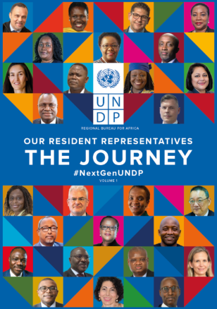 Our Resident Representatives - The Journey of UNDP Resident Representatives within the Regional Bureau for Africa