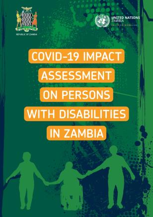 A cover image that reads "Covid-19 Impact Assessment on Persons with Disabilities in Zambia"