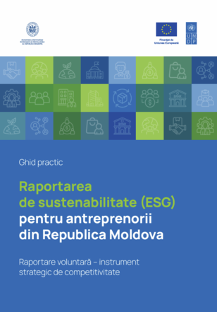 Raportarea de sustenabilitate (ESG) pentru antreprenorii din Republica Moldova