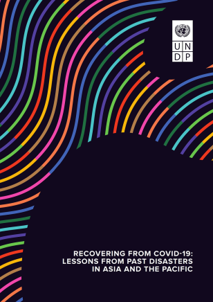 UNDP-RBAP-Recovering-from-COVID-19-Lessons-from-Past-Disasters-Asia-Pacific-2020-cover.png