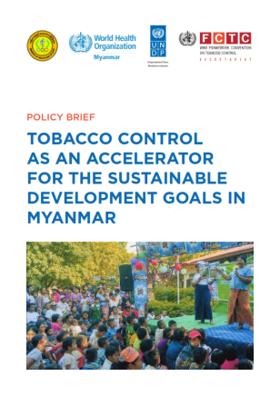 UNDP-RBAP-Tobacco-control-as-accelerator-for-SDGs-in-Myanmar-2020-cover.png