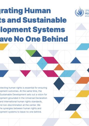 Integrating Human Rights and Sustainable Development Systems to Leave No One Behind