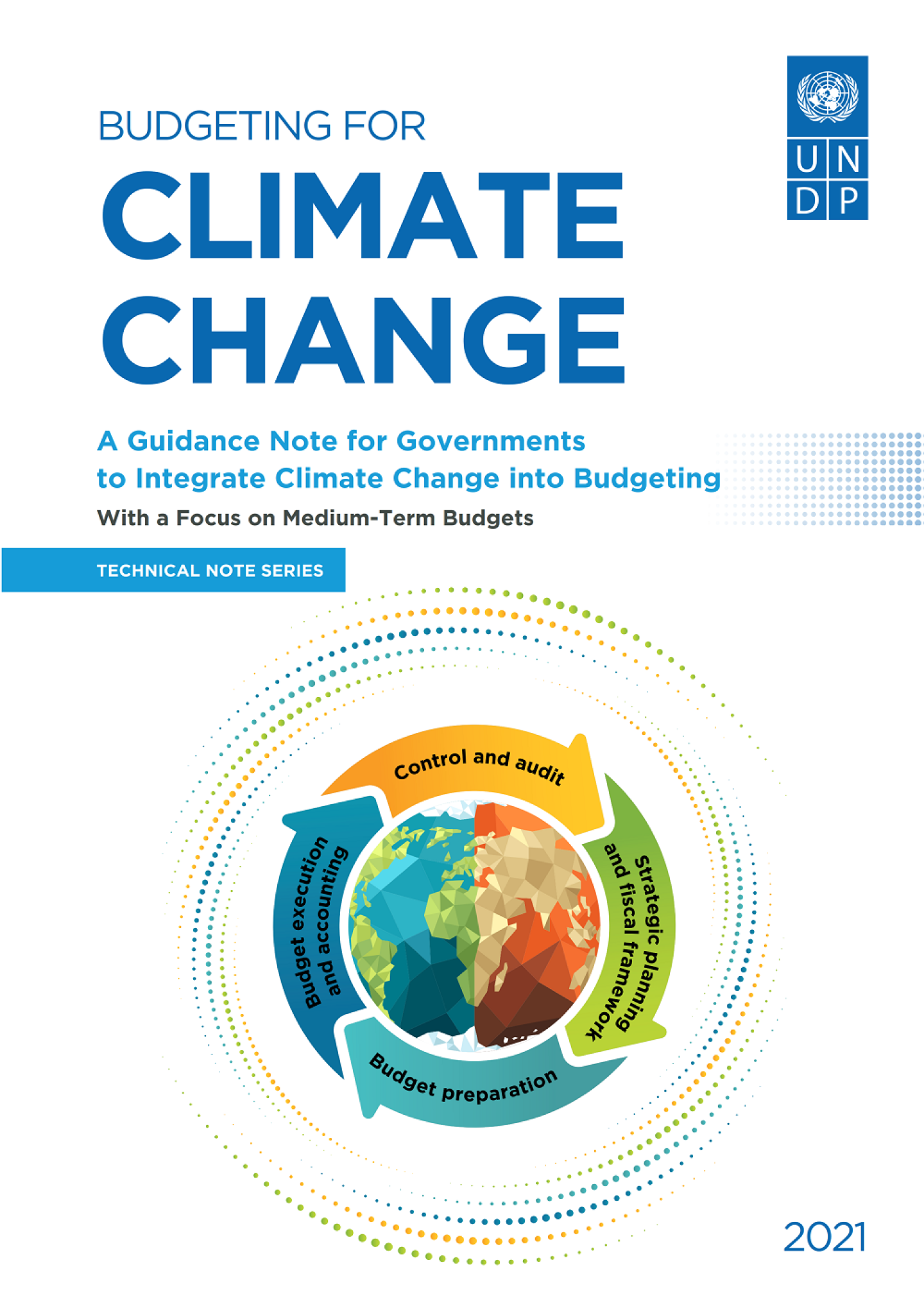Budgeting for Climate Change: A Guidance Note for Governments to