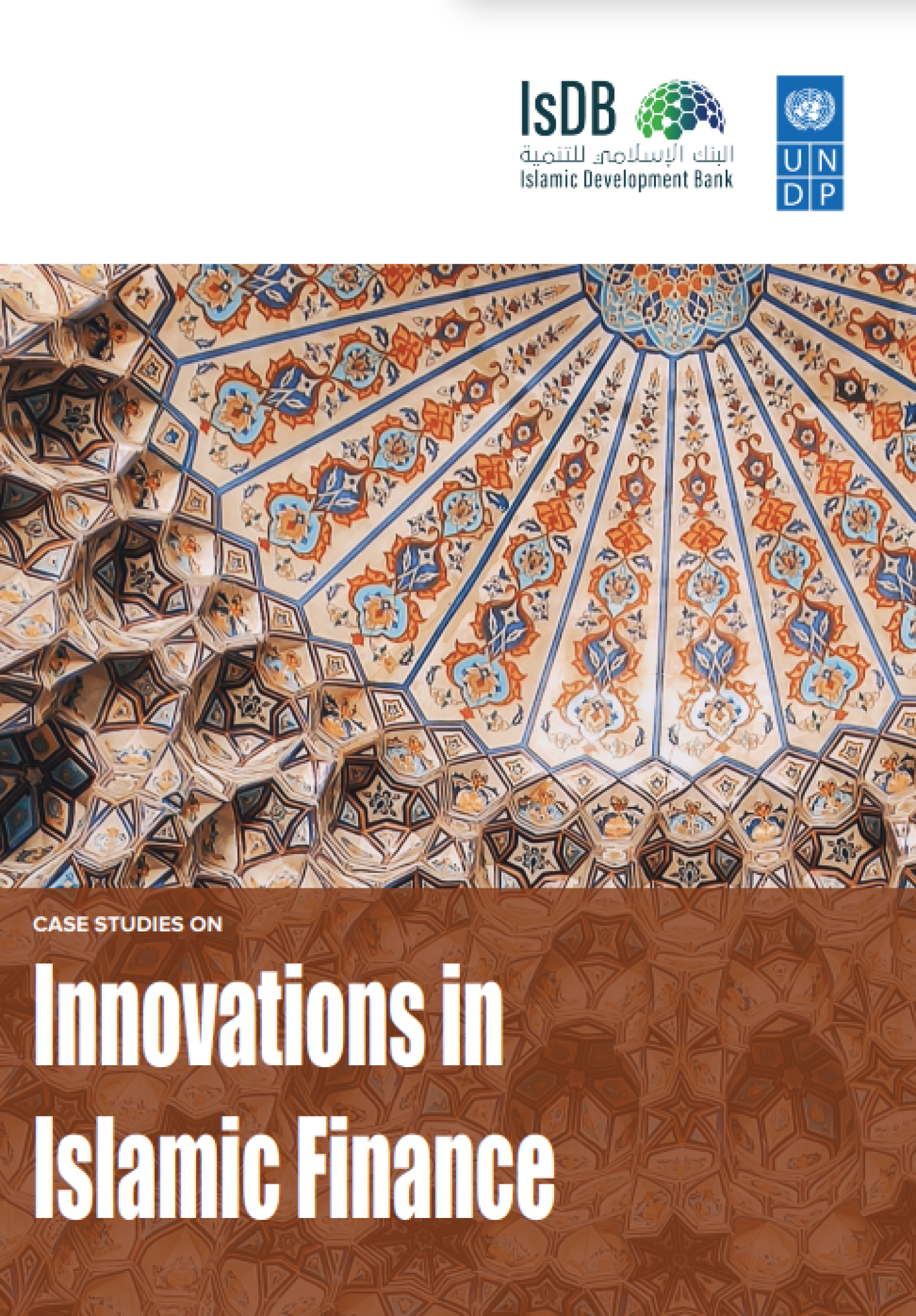 Case Studies on Innovation in Islamic Finance
